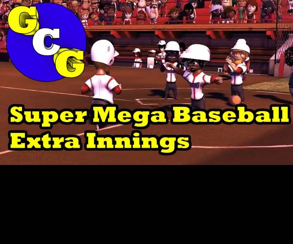 Super Mega Baseball: Extra Innings