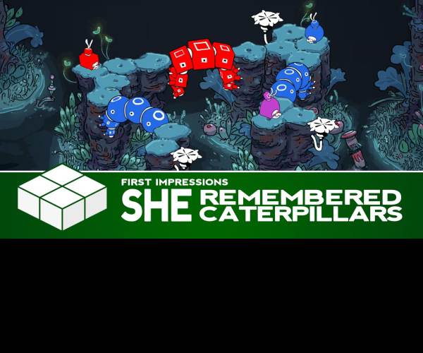She Remembered Caterpillars