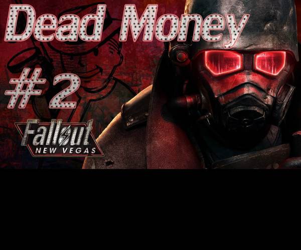 Fallout New Vegas: Dead Money