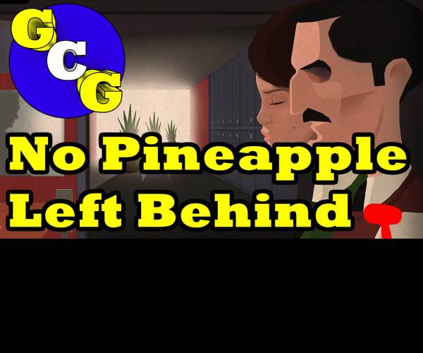 No Pineapple Left Behind
