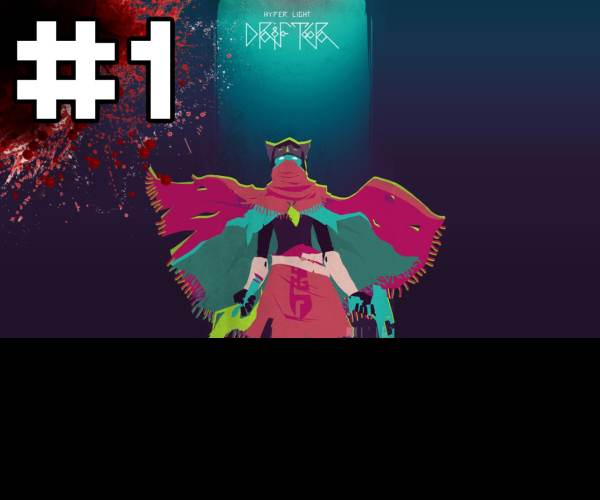 Hyper Light Drifter