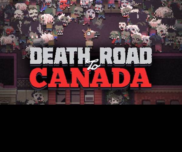 Death Road to Canada