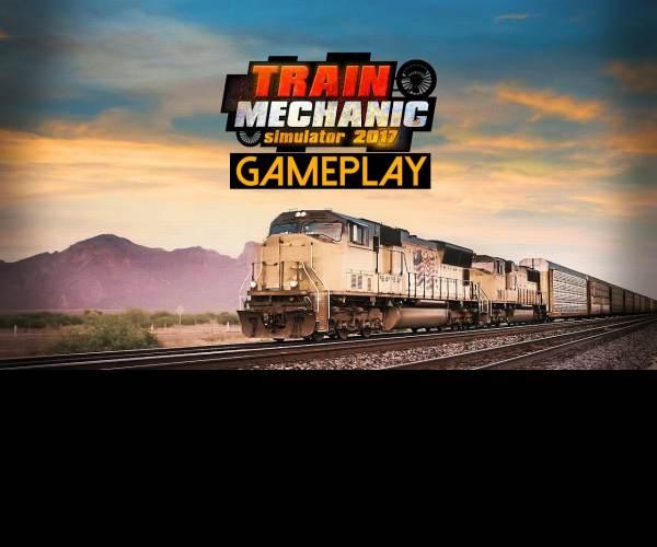 Train Mechanic Simulator 2017