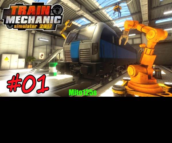 Train Mechanic Simulator 2017