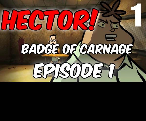 Hector: Badge of Carnage Episode 1
