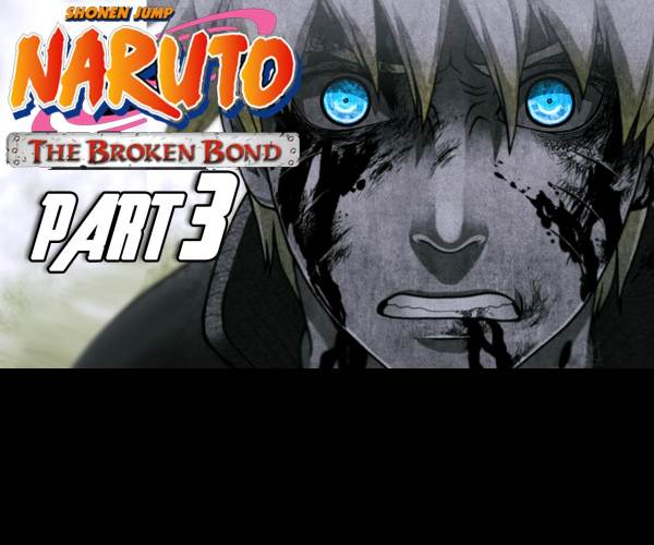 Naruto 2: The Broken Bond
