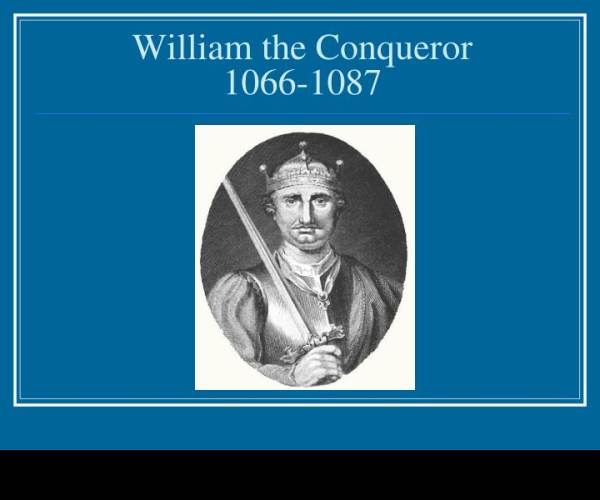 AD 1066 - William the Conqueror