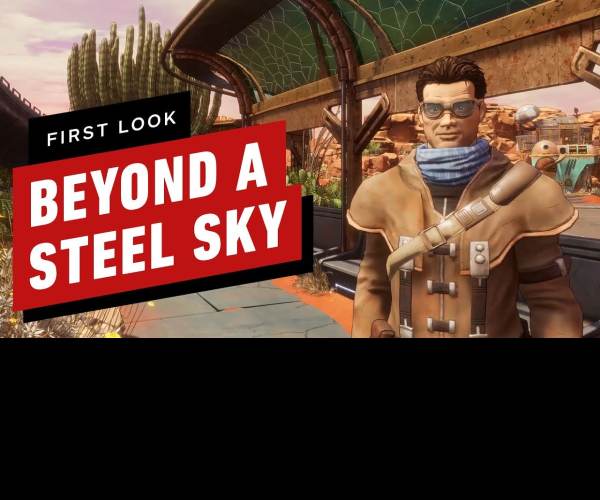 Beyond a Steel Sky