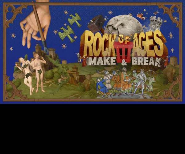 Rock of Ages 3: Make & Break