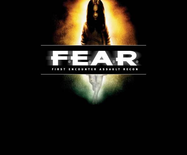 F.E.A.R. - Fear