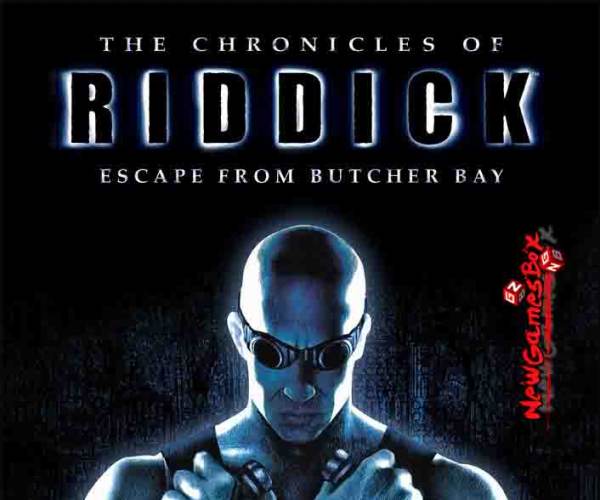 Chronicles of Riddick: Escape from Butcher Bay