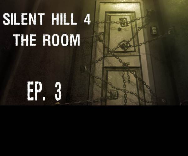 Silent Hill 4 : The Room