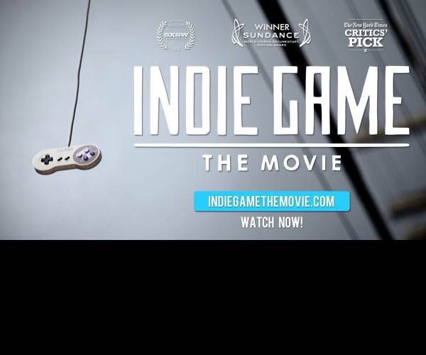 Indie Game: The Movie