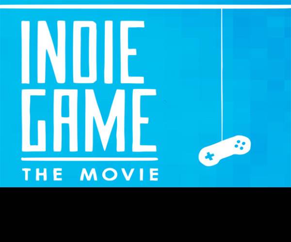 Indie Game: The Movie