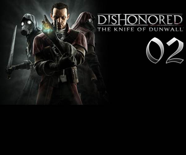 Dishonored: Knife of Dunwall