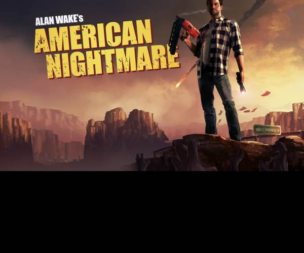 Alan Wake: American Nightmare