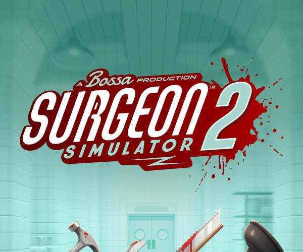 Surgeon Simulator 2