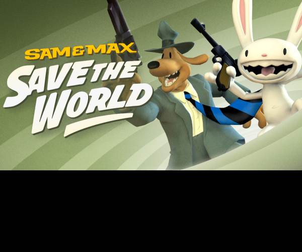 Sam & Max Save The World - Remastered