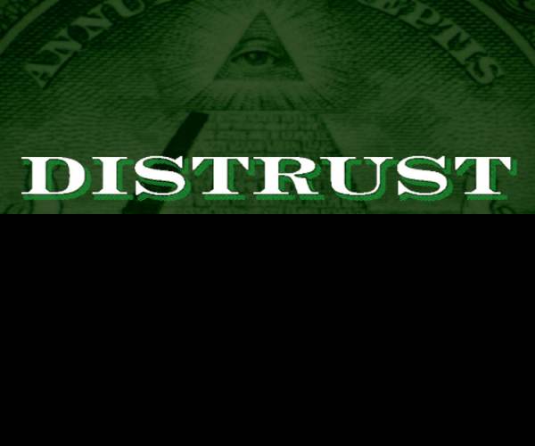 A Case of Distrust