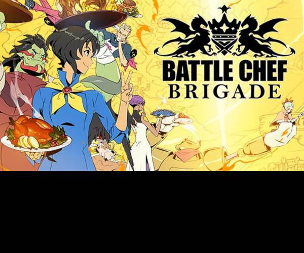 Battle Chef Brigade
