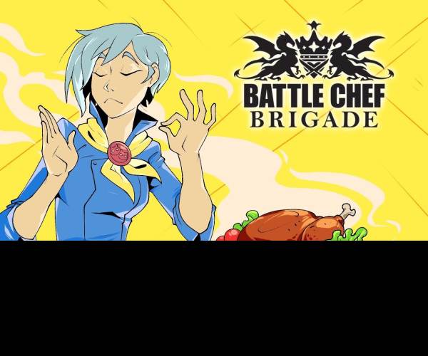 Battle Chef Brigade