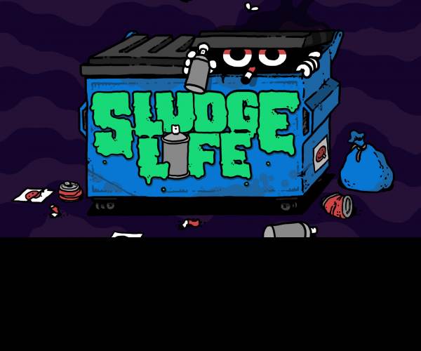 Sludge Life