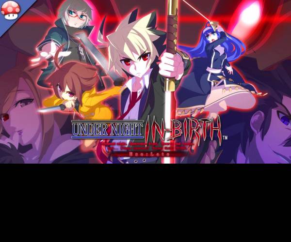 Under Night In-Birth Exe:Late[st]