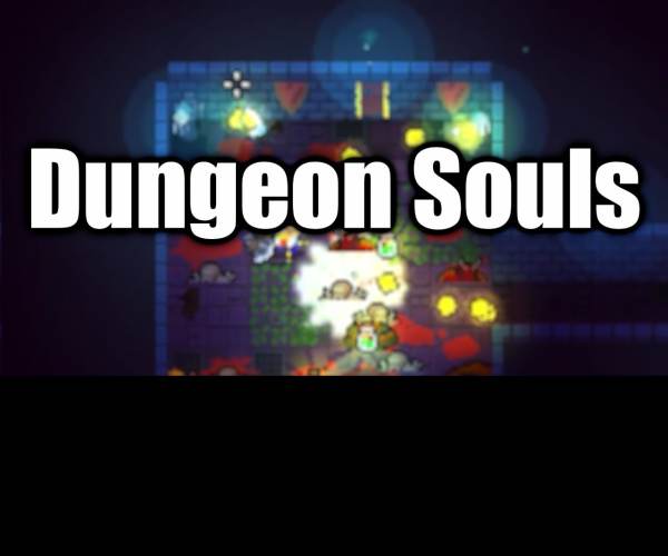 Dungeon Souls