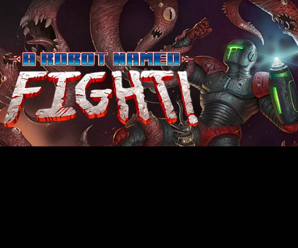 A Robot Named Fight!