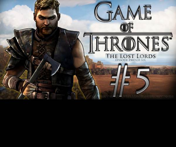 Game of Thrones: Episode Two - The Lost Lords