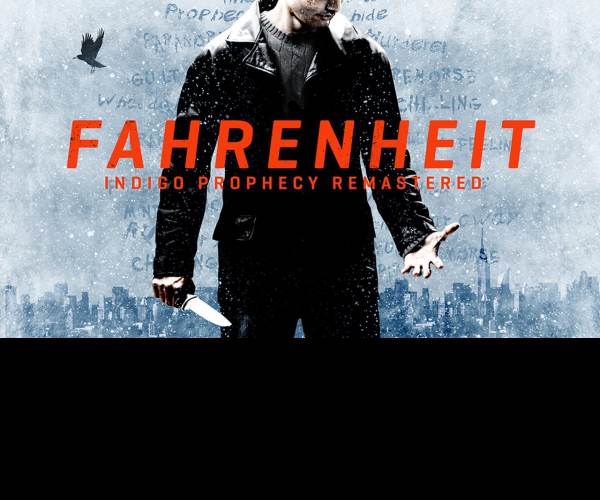 Fahrenheit: Indigo Prophecy Remastered