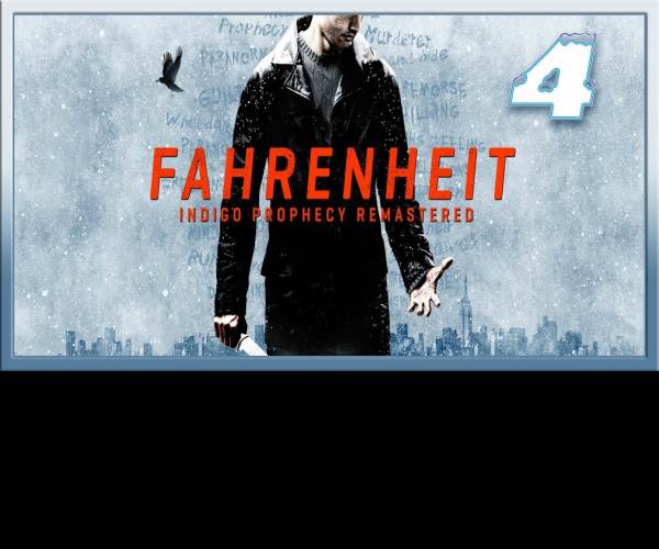 Fahrenheit: Indigo Prophecy Remastered