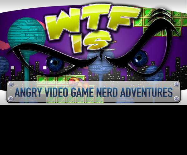 Angry Video Game Nerd Adventures