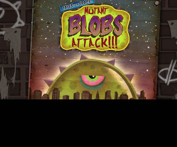 Tales From Space: Mutant Blobs Attack