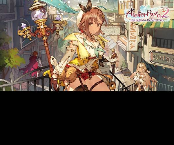 Atelier Ryza 2: Lost Legends & the Secret Fairy