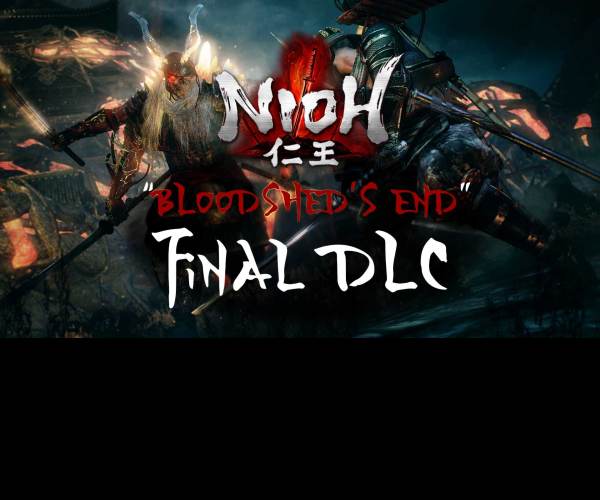 Nioh: Bloodshed’s End