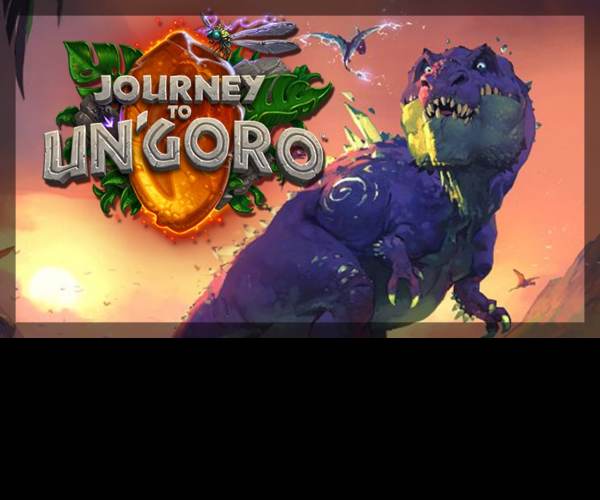 Hearthstone: Journey to Un’Goro