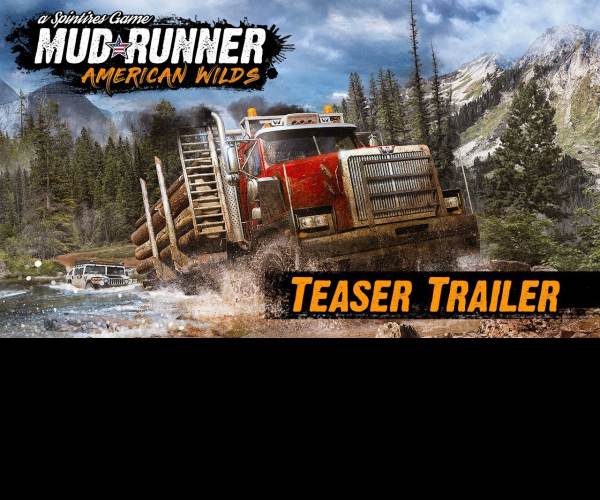 MudRunner: American Wilds Edition
