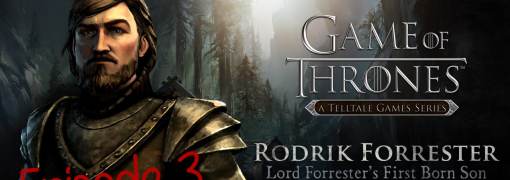 Game of Thrones: Episode Three - The Sword in the Darkness