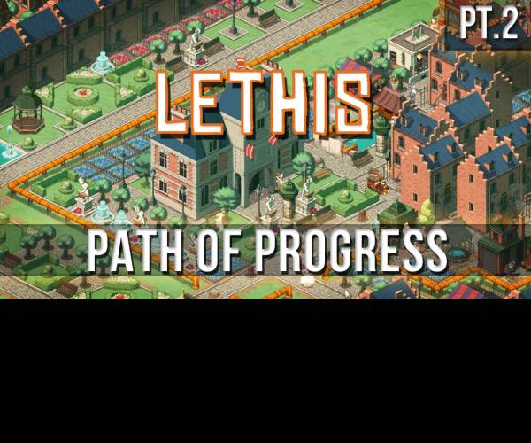 Lethis - Path of Progress