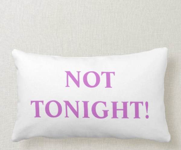 Not Tonight