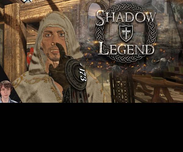 Shadow Legend VR