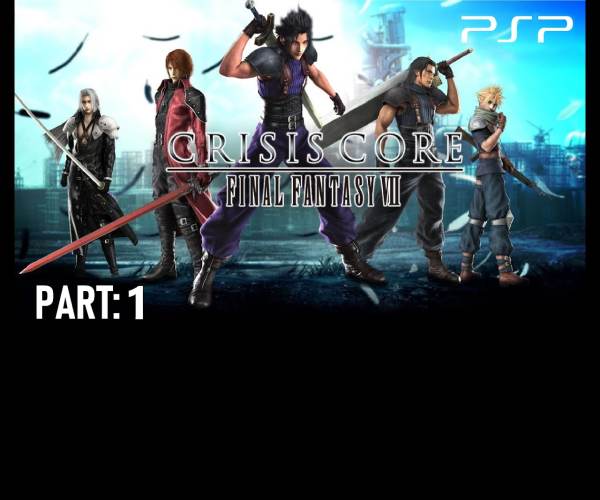 Final Fantasy VII: Crisis Core