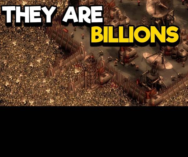 They Are Billions