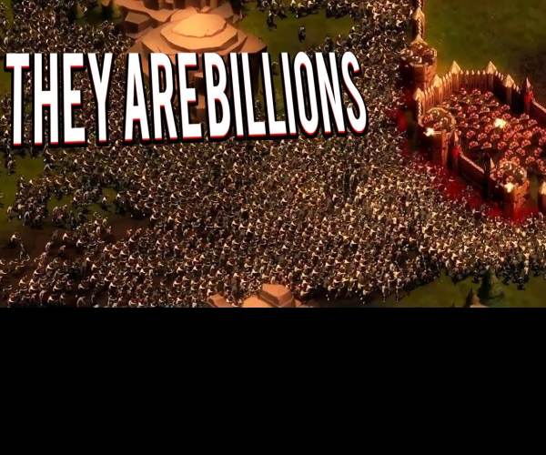 They Are Billions