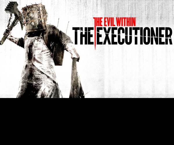 The Evil Within: The Executioner