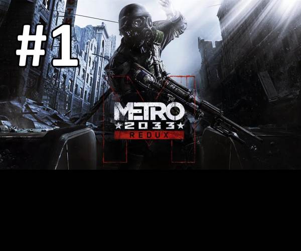 Metro 2033 Redux