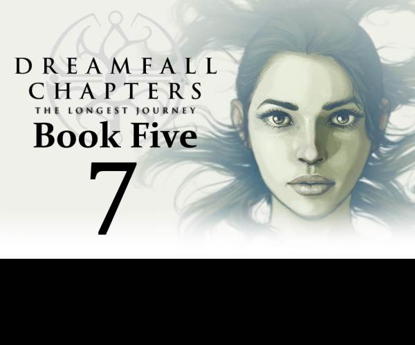 Dreamfall Chapters Book Five: Redux