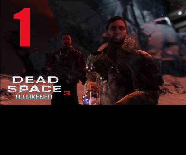 Dead Space 3: DLC Awekened
