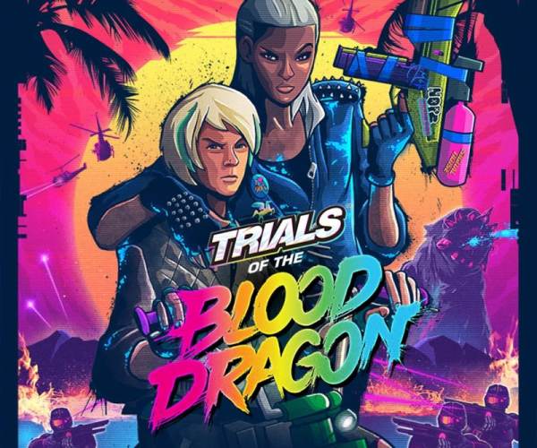 Trials of the Blood Dragon